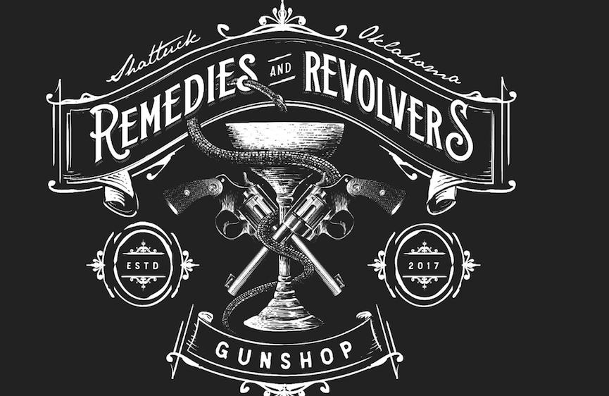 REMEDIES AND REVOLVERS